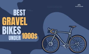 A blue background with a grey gravel bike and text "BEST GRAVEL BIKES UNDER 1000$".