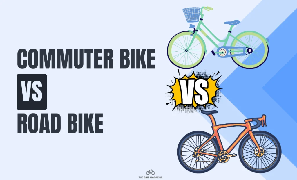 Commuter bike vs Road bike